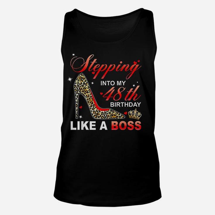 Stepping Into My 48Th Birthday Like A Boss Unisex Tank Top