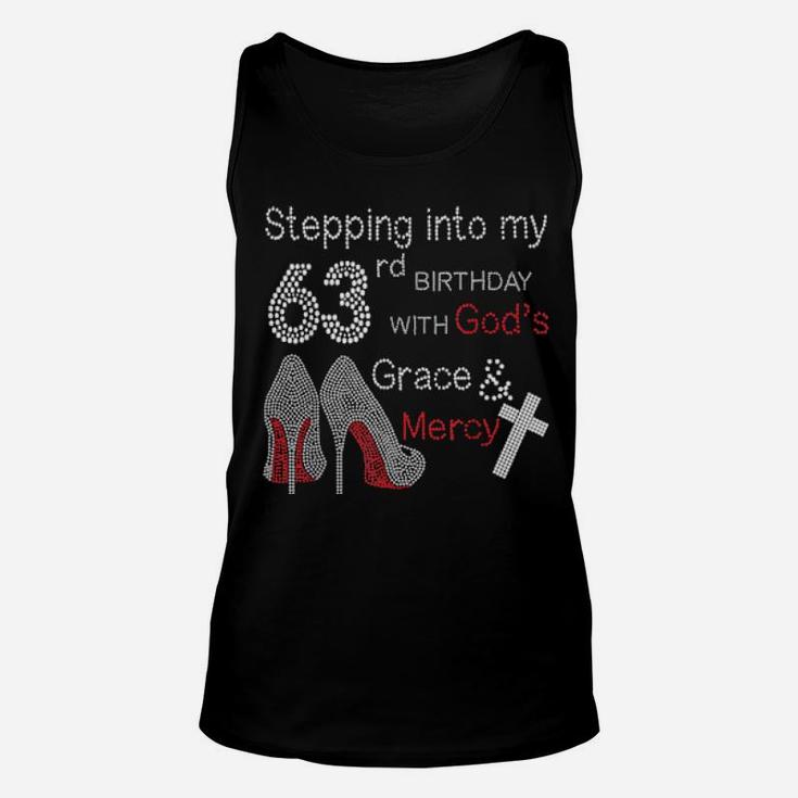 Stepping Into My 63Rd Birthday With God's Grace And Mercy Unisex Tank Top
