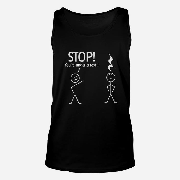 Stop You Are Under A Rest Police Music Unisex Tank Top