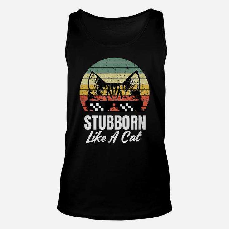 Stubborn Like A Cat Funny Peek A Boo Kitten Lovers Vintage Unisex Tank Top