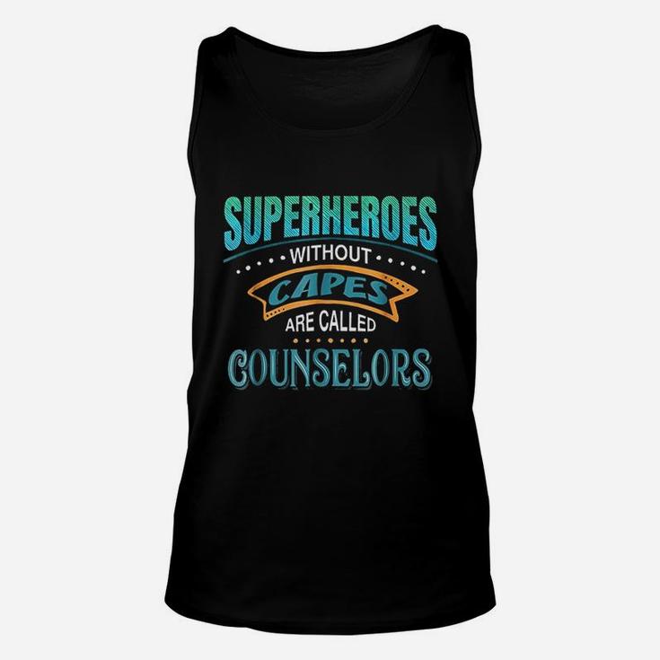 Superheroes Without Capes Are Called Counselors Unisex Tank Top