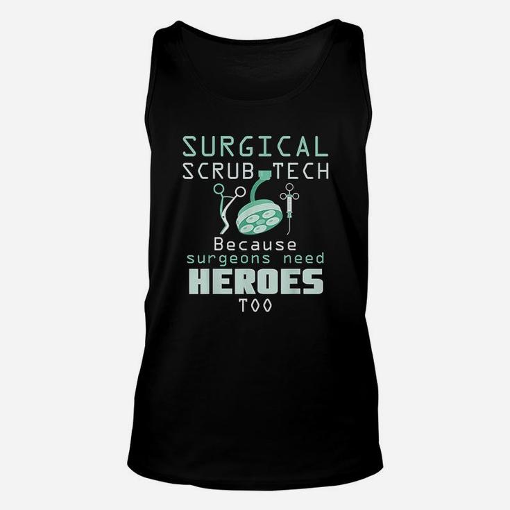 Surgical Technician Funny Or Tech Surgery Surg Unisex Tank Top