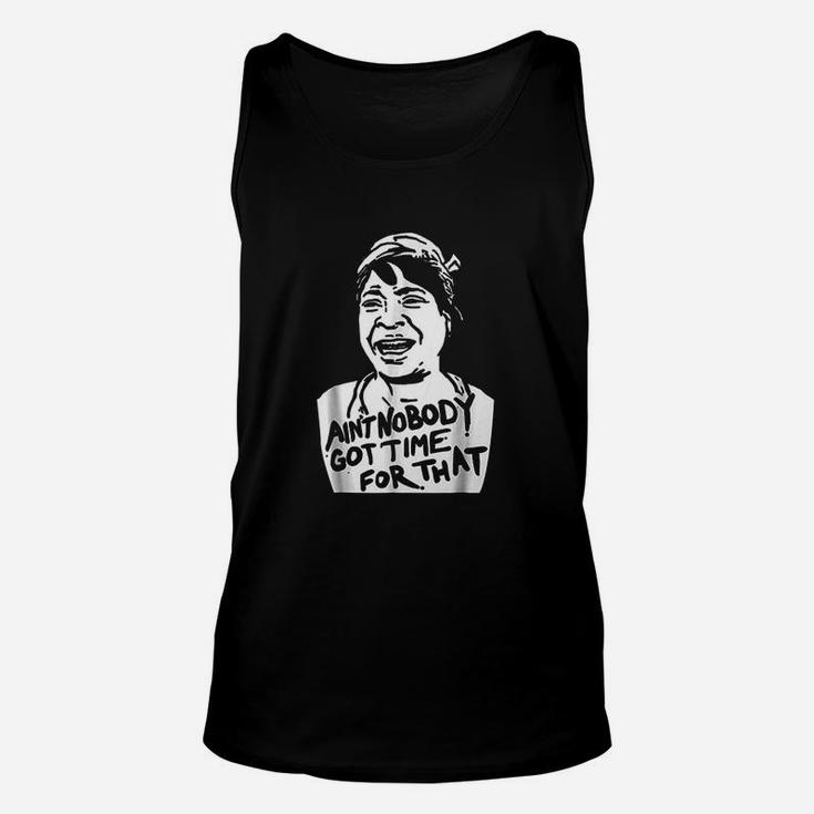 Sweet Brown Meme Aint Nobody Got Time For That Unisex Tank Top