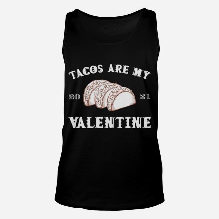 Tacos Is My Valentine Unisex Tank Top
