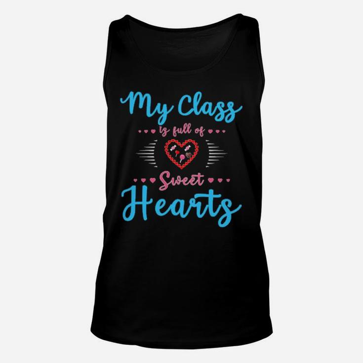 Teachers Valentines Day Class Full Of Sweethearts Unisex Tank Top