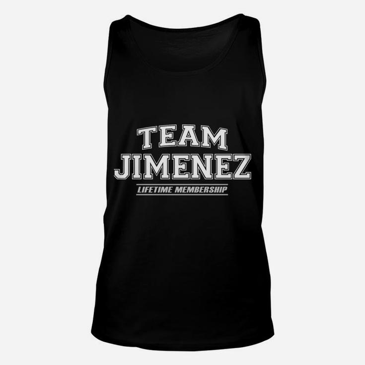 Team Jimenez | Proud Family Surname, Last Name Gift Sweatshirt Unisex Tank Top