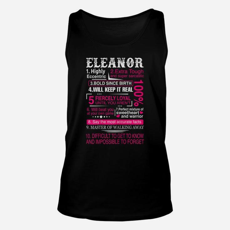 Ten Facts About Women Name Is Eleanor Gift First Name Unisex Tank Top
