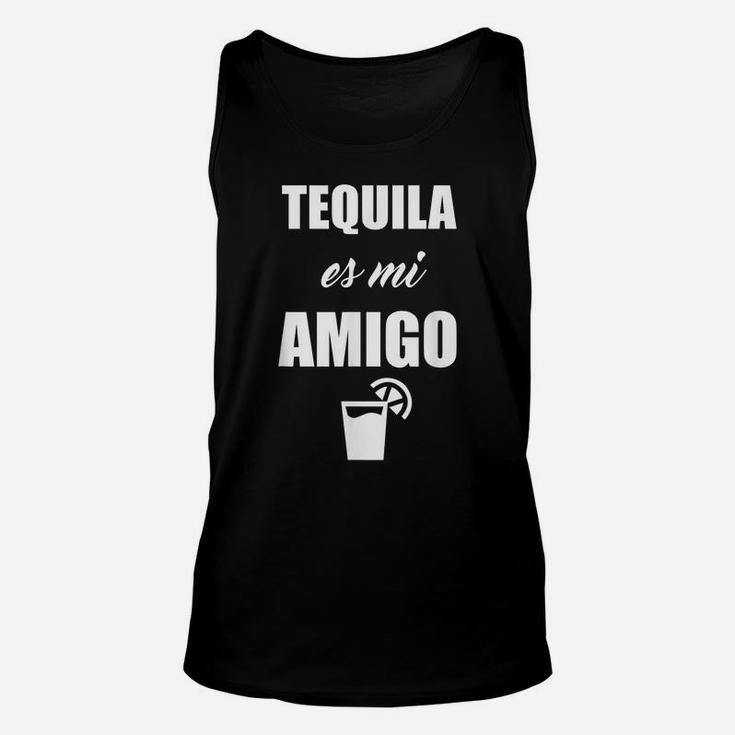 Tequila Es Mi Amigo Tequila Is My Friend Drinking Margarita Unisex Tank Top