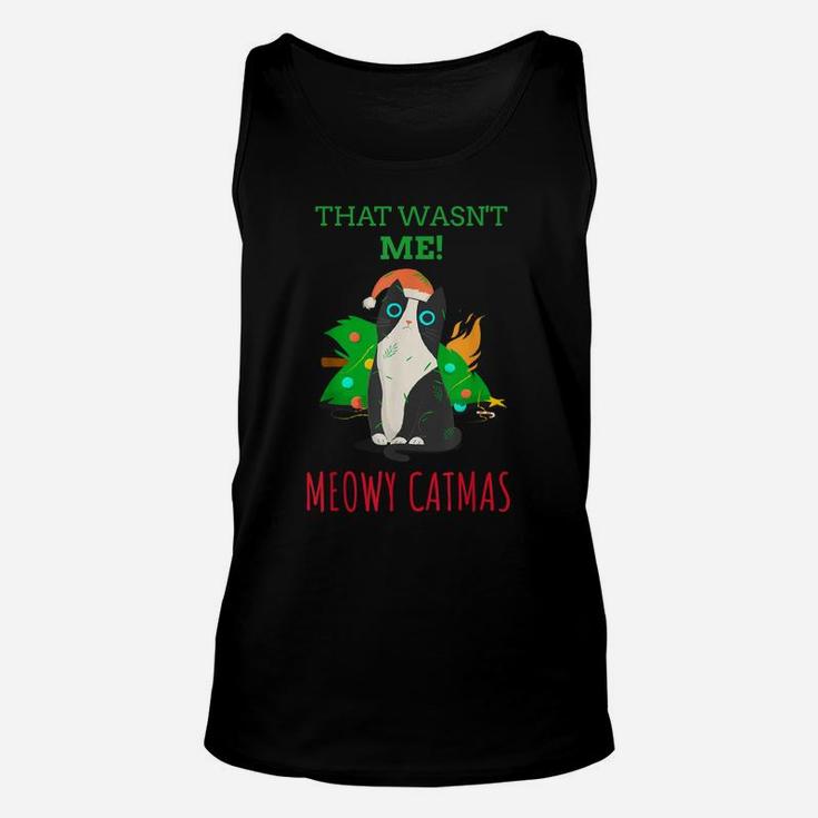 That Wasn't Me Meowy Catmas Funny Cat Cute Christmas Unisex Tank Top