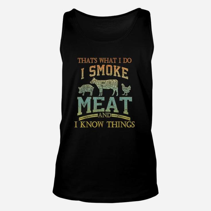 Thats What I Do I Smok Meat I Know Things Funny Vintage Unisex Tank Top