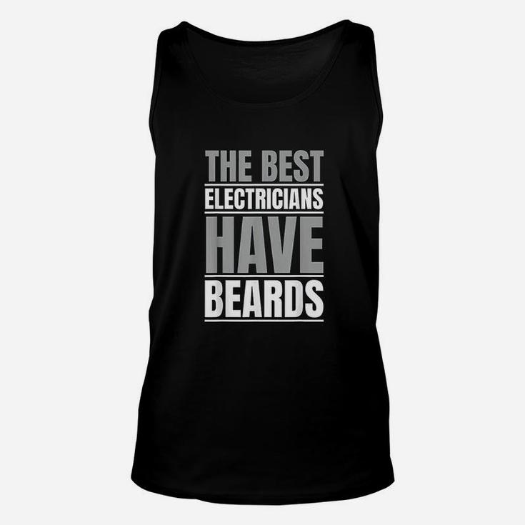 The Best Electricians Have Beards Unisex Tank Top