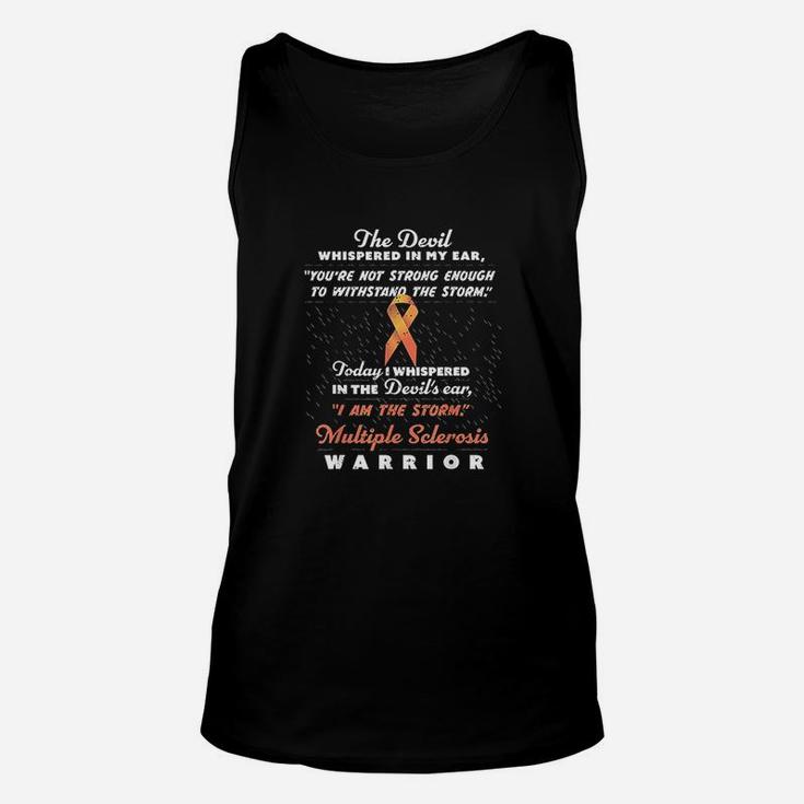 The Devil Whispered Multiple Sclerosis Warrior Support Unisex Tank Top
