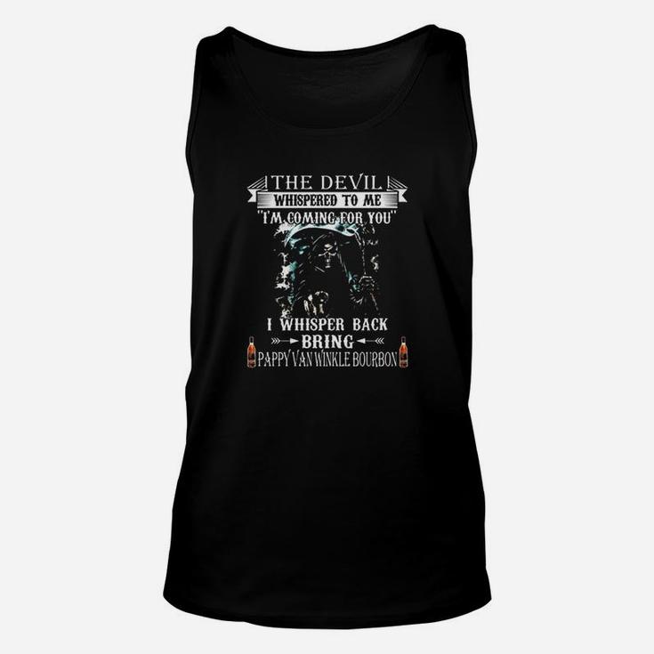 The Devil Whispered To Me Unisex Tank Top