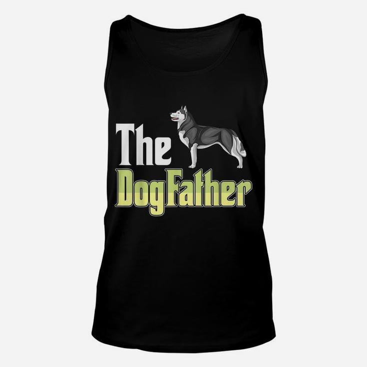 The Dogfather Husky Funny Dog Owner Father’ Day Unisex Tank Top
