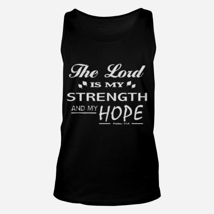 The Lord Is My Strength Cute Christian Unisex Tank Top