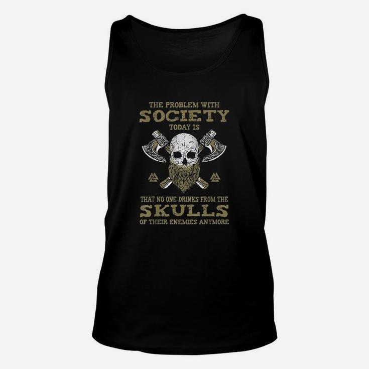 The Problem With Society Today Unisex Tank Top