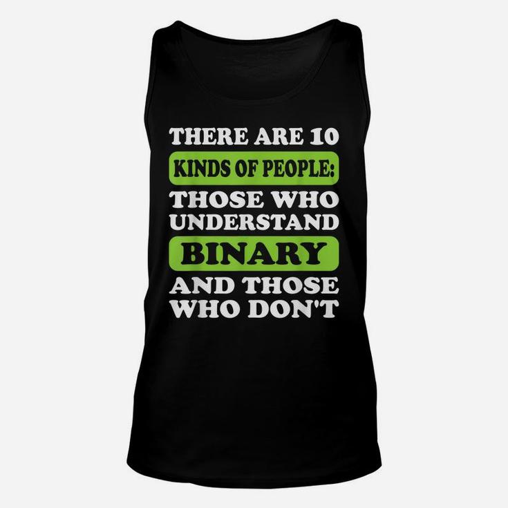 There Are 10 Kinds Of People Binary Funny Math Teacher Unisex Tank Top