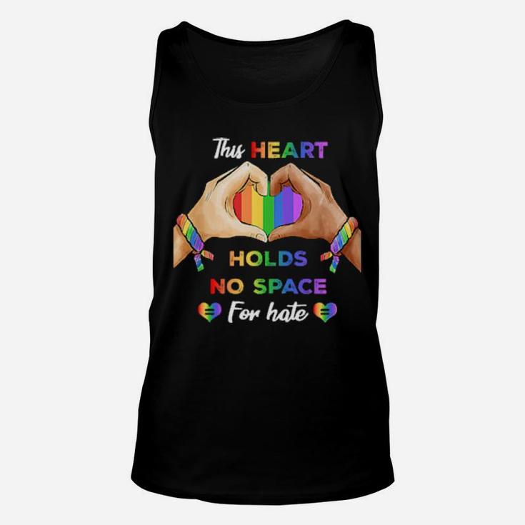 This Heart Holds No Space For Hate Lgbt Unisex Tank Top