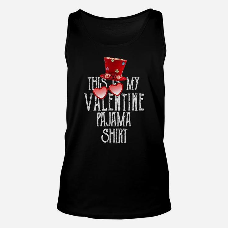 This Is My Valentine Pajama Funny Family Aniversary Matching Unisex Tank Top