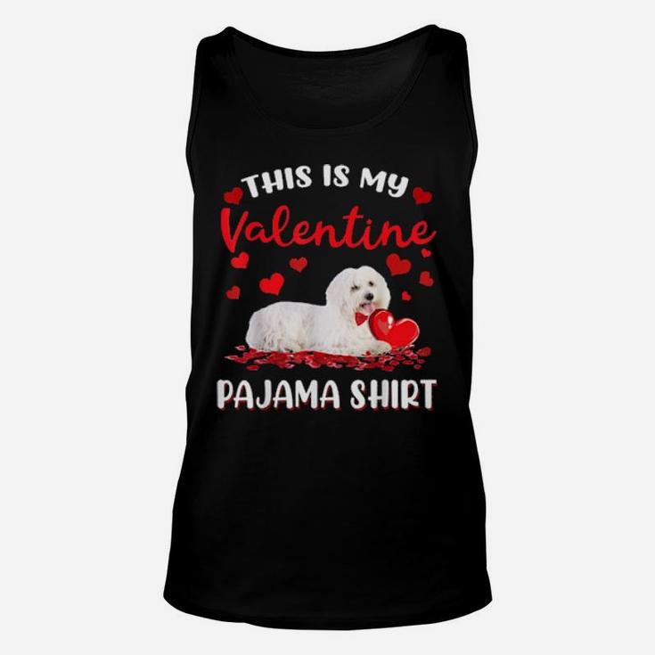 This Is My Valentine Pajama Maltese Dog Unisex Tank Top