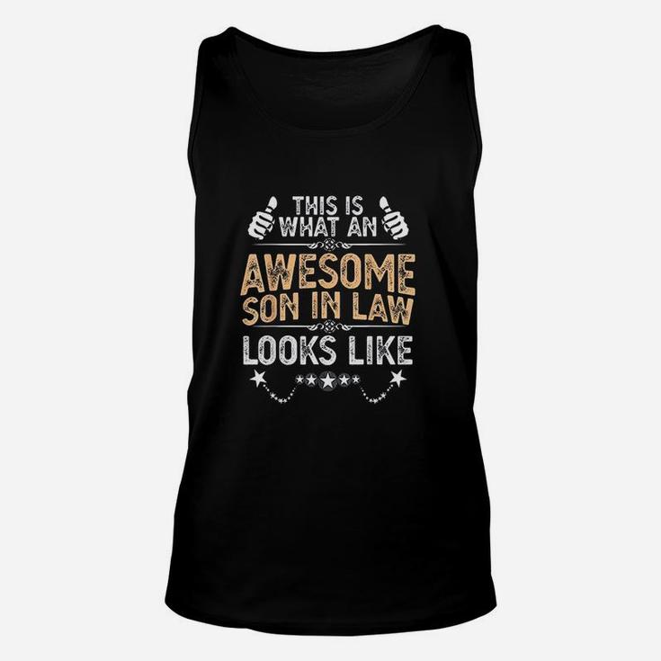 This Is What An Awesome Son In Law Unisex Tank Top