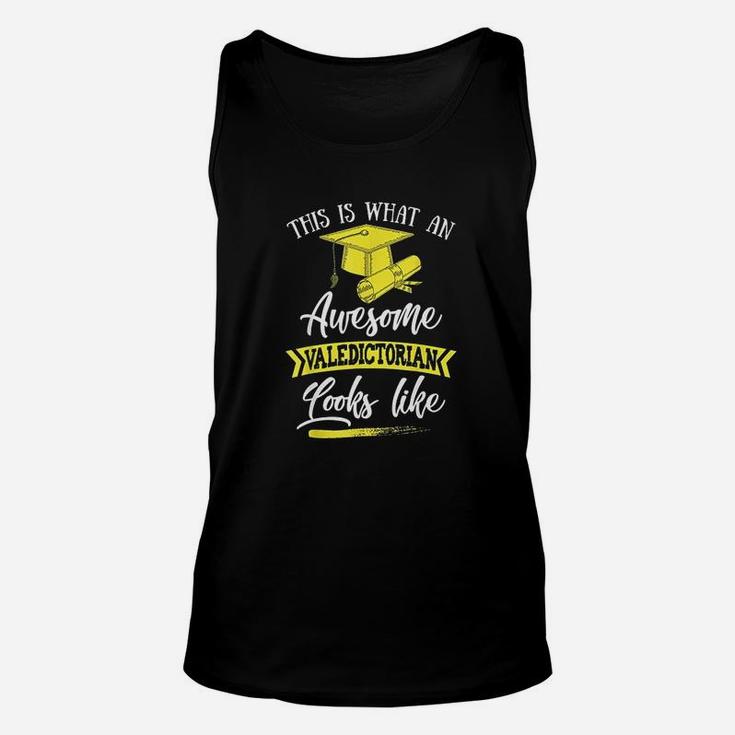 This Is What An Awesome Valedictorian Looks Like Unisex Tank Top