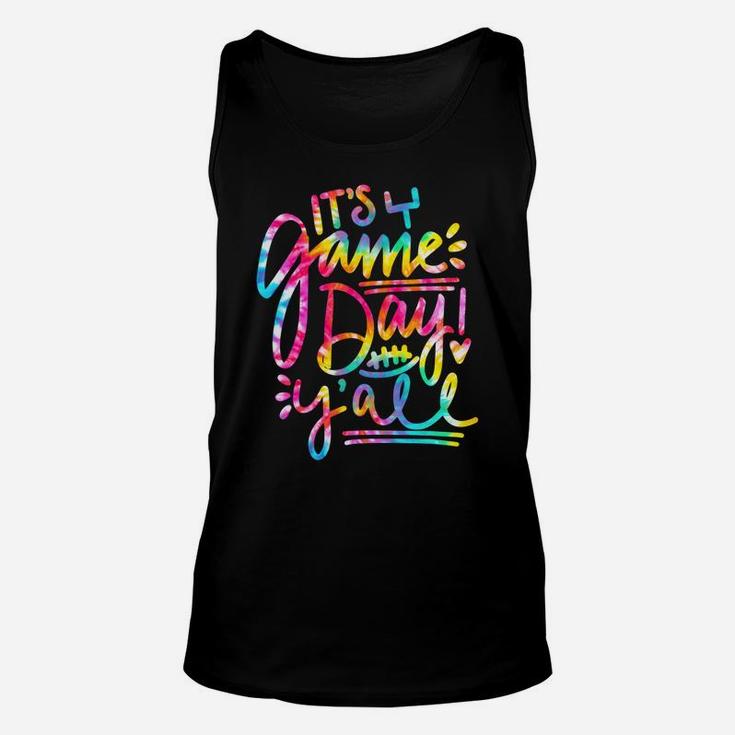 Tie Dye It's Game Day Y'all Game Day Vibes Football Lovers Sweatshirt Unisex Tank Top