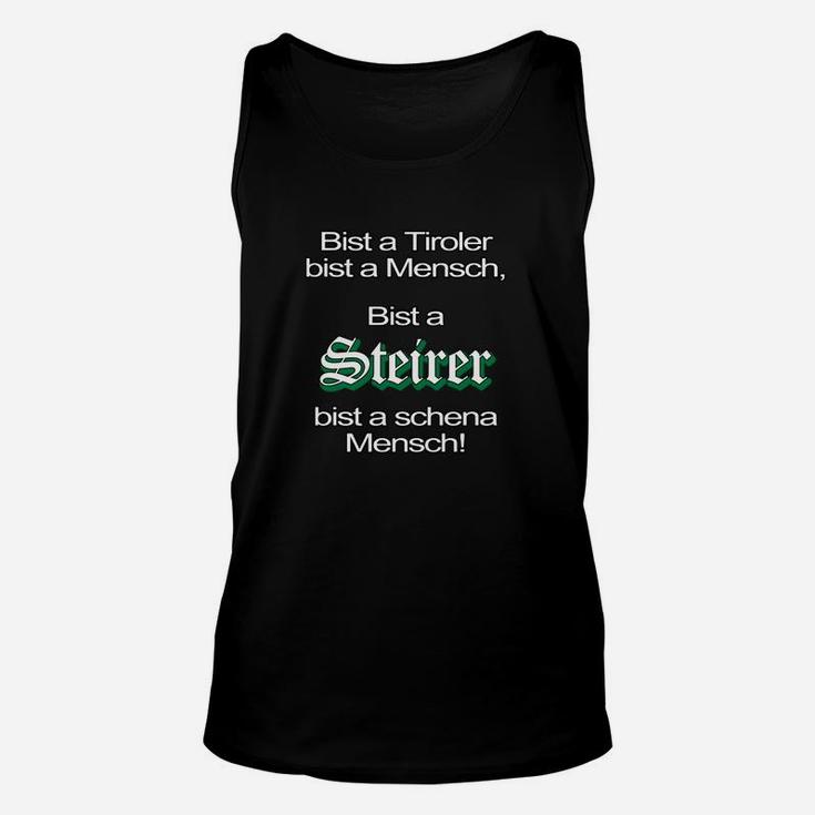 Tiroler und Steirer Spruch Unisex TankTop in Schwarz, Humorvolles Unisex TankTop