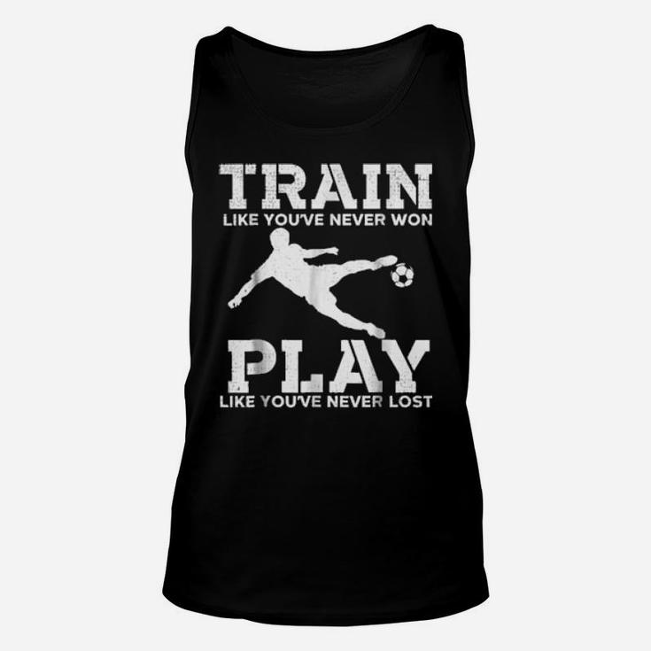 Train To Win Distressed Football Motivational Soccer Unisex Tank Top