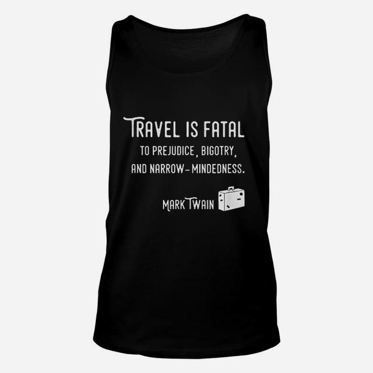 Travel Is Fatal Unisex Tank Top