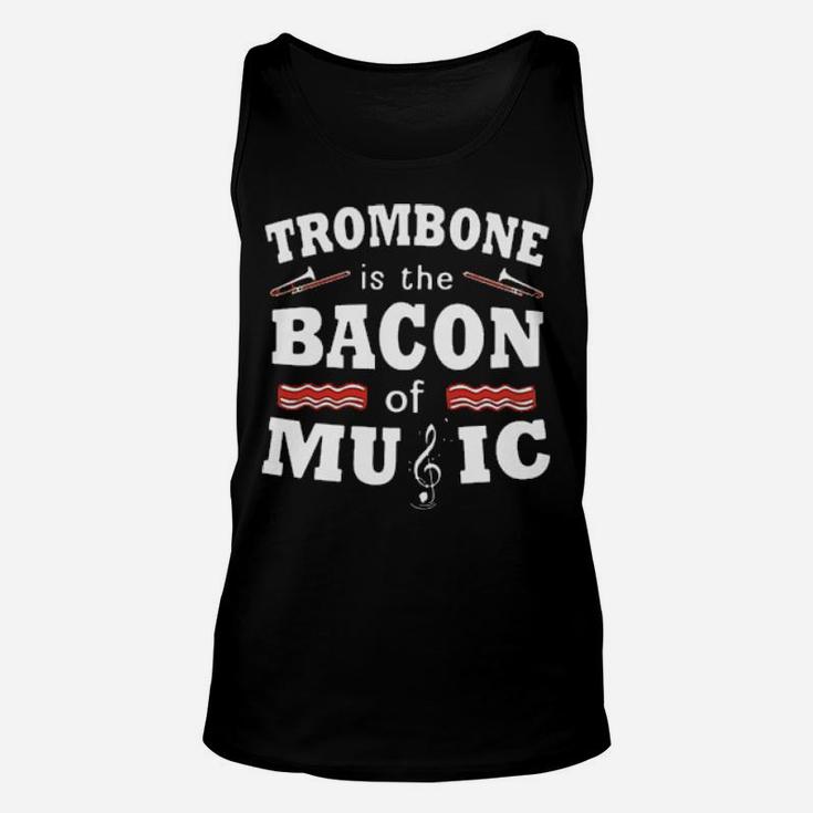 Trombone Is The Bacon Unisex Tank Top