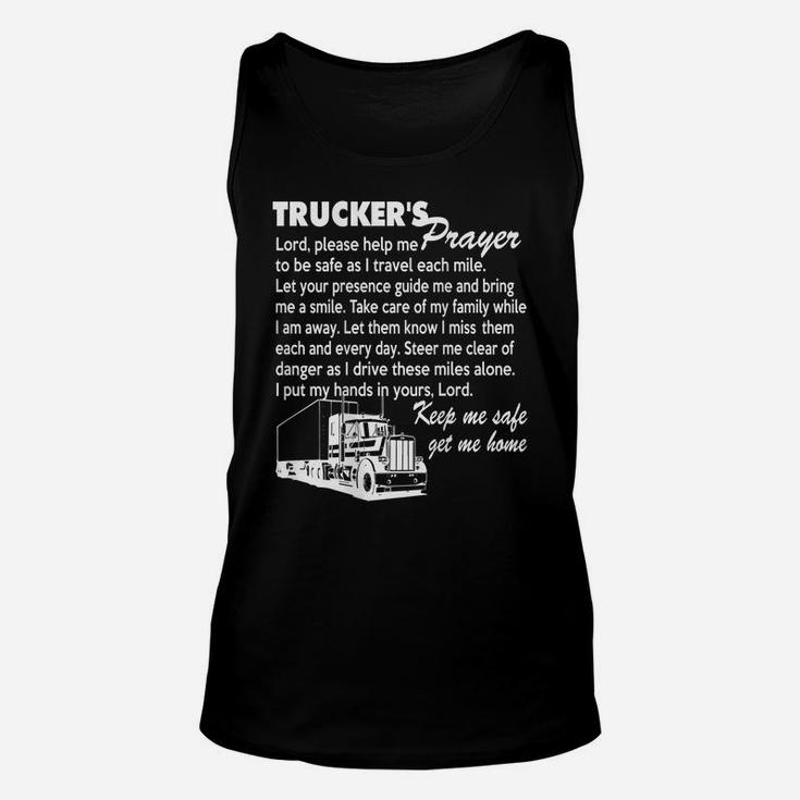 Truckers Prayer Truck Driver Gift For Men And Women T Shirt Unisex Tank Top