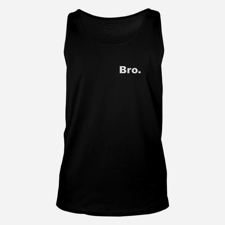 Two Sided Bro Design Unisex Tank Top