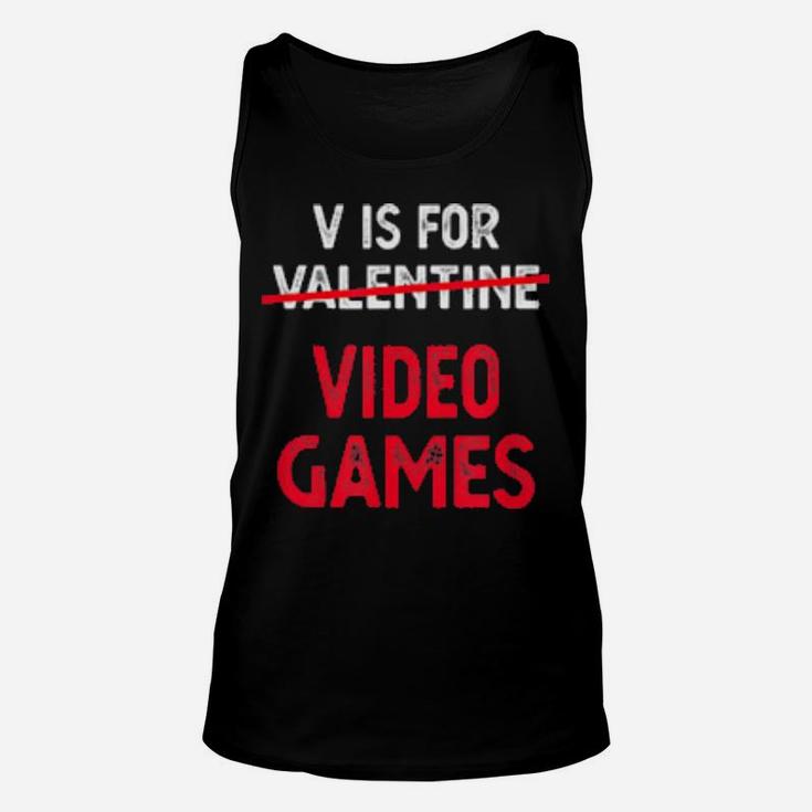 V Is For Video Games Valentine Red For Gamer Couple Unisex Tank Top