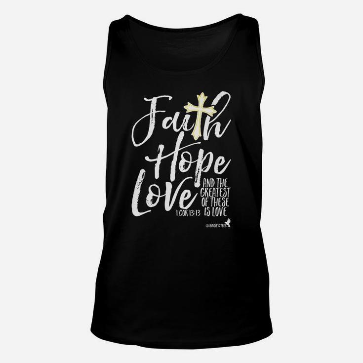 Valentines Day Christian Faith Hope Love The Greatest Of These Is Love Unisex Tank Top
