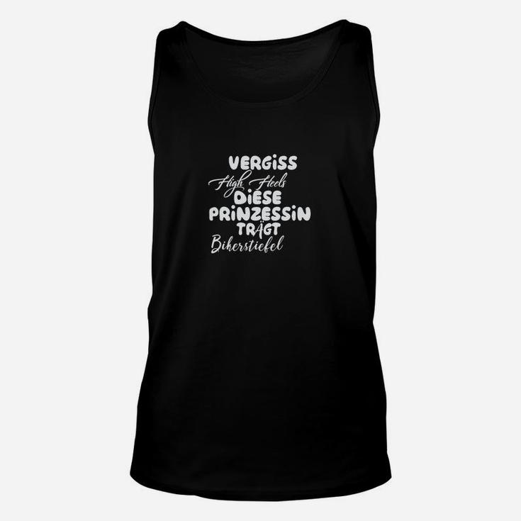 Vergiss die Prinzessin Unisex TankTop: Diese Königin trägt Bikerstiefel