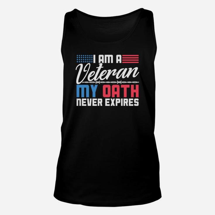 Veteran Shirt For Men And Women My Oath Never Expires Tee Unisex Tank Top