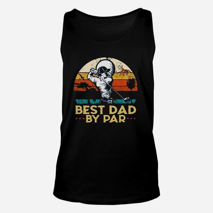 Vintage Best Dad By Par Father Day Golfing Golfers Retro Sunset Gift Unisex Tank Top