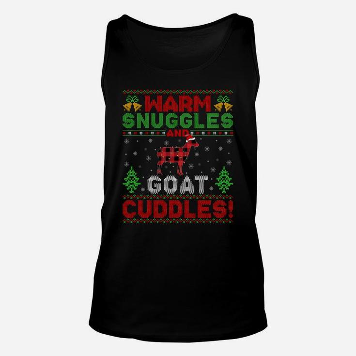 Warm Snuggles And Goat Cuddles Ugly Goat Christmas Sweatshirt Unisex Tank Top
