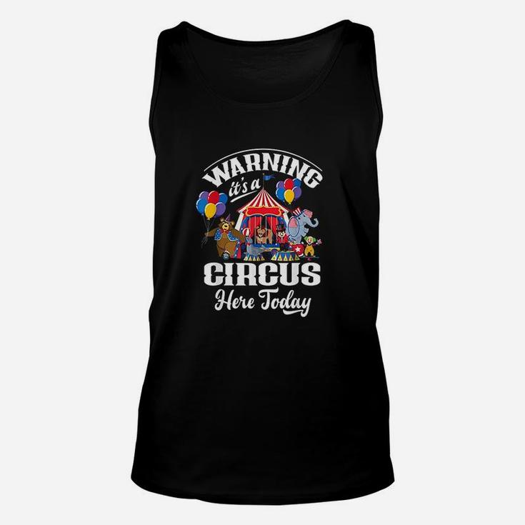 Warning It Is A Here Today Unisex Tank Top