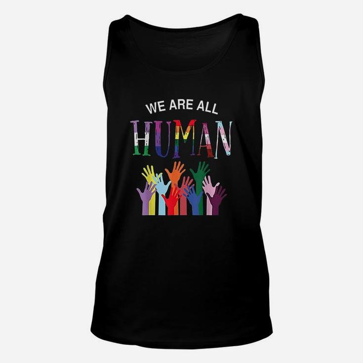 We Are All Human For Pride Transgender Gay Unisex Tank Top