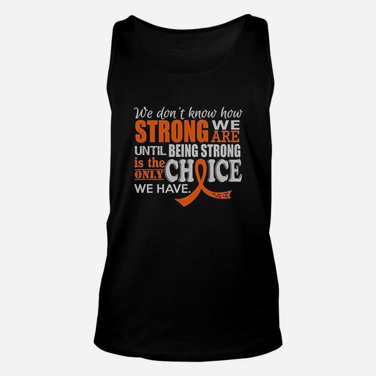 We Dont Know How Strong Unisex Tank Top
