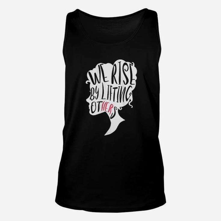 We Rise By Lifting Others Unisex Tank Top