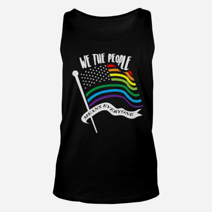 We The People Means Everyone Lgbt Flag Unisex Tank Top