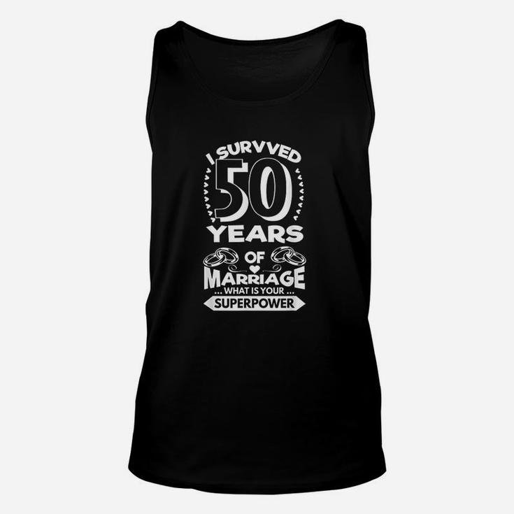 Wedding Anniversary I Survived 50 Years Of Marriage Unisex Tank Top