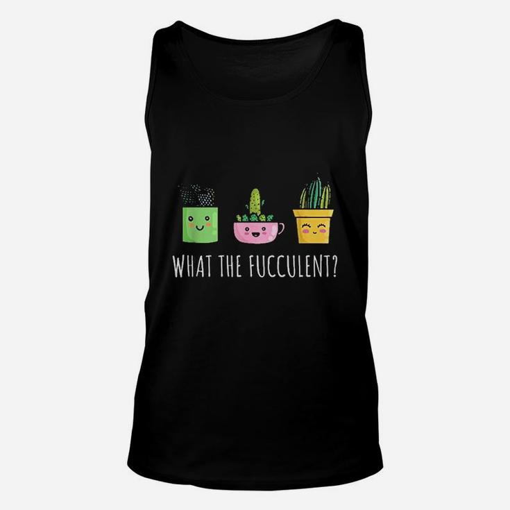 What The Fucculent Unisex Tank Top