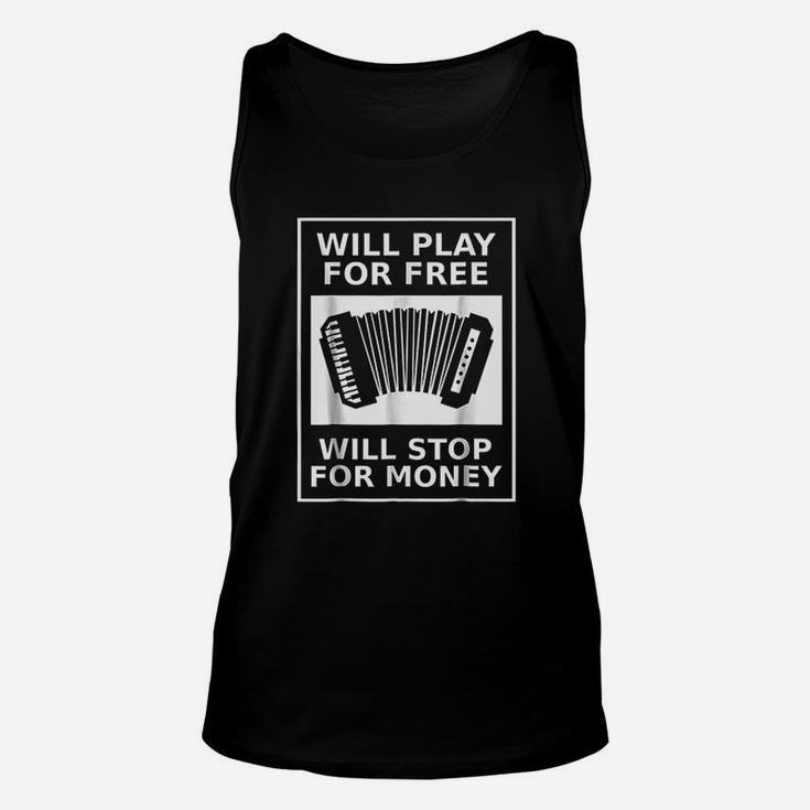 Will Play For Free Accordion Unisex Tank Top