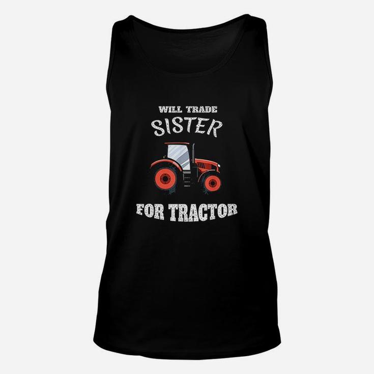 Will Trade Sister For Tractor Large Wheel Lover Unisex Tank Top