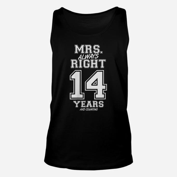 Womens 14 Years Being Mrs Always Right Funny Couples Anniversary Unisex Tank Top