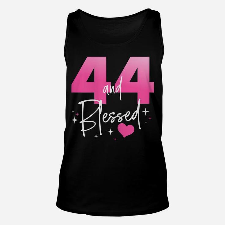 Womens 44 And Blessed Chapter 44 Year Old Gifts 44Th Birthday Gifts Unisex Tank Top